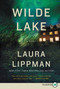 Wilde Lake by Laura Lippman, 9780062466310