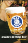 The Man Show on Tap (A Guide to All Things Beer) by Ray James, Rick Tulka, 9780689873713
