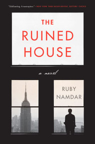 The Ruined House (A Novel) - 9780062467485 by Ruby Namdar, 9780062467485