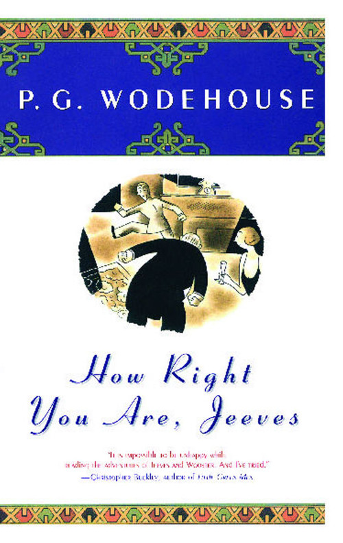 How Right You Are, Jeeves by P.G. Wodehouse, 9780743203593