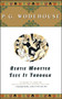 Bertie Wooster Sees It Through by P.G. Wodehouse, 9780743203616