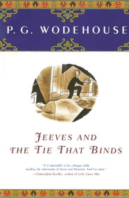 Jeeves And The Tie That Binds by P.G. Wodehouse, 9780743203623