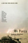 We Pierce (A Novel) by Andrew Huebner, 9780743212786