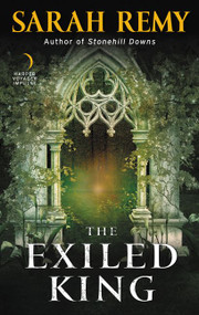 The Exiled King by Sarah Remy, 9780062473776
