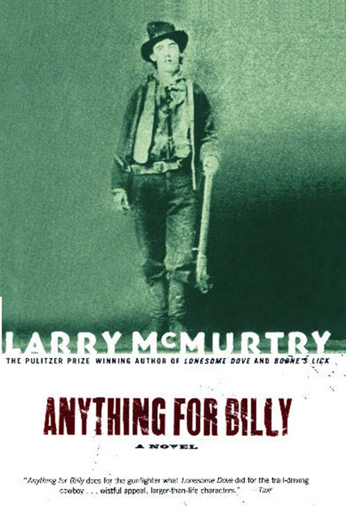 Anything for Billy (A Novel) by Larry McMurtry, 9780743216289
