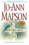 Bad Girl Creek (A Novel) by Jo-Ann Mapson, 9780743217712
