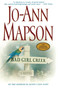 Bad Girl Creek (A Novel) by Jo-Ann Mapson, 9780743217712
