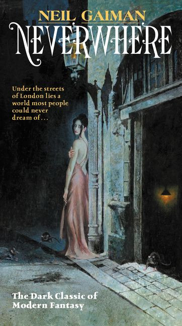 Neverwhere (Author's Preferred Text) - 9780062476371 by Neil Gaiman, 9780062476371