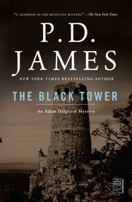 The Black Tower (An Adam Dalgliesh Mystery) by P.D. James, 9780743219617