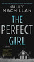 The Perfect Girl (A Novel) - 9780062975744 by Gilly Macmillan, 9780062975744