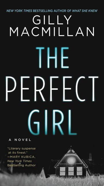 The Perfect Girl (A Novel) - 9780062975744 by Gilly Macmillan, 9780062975744