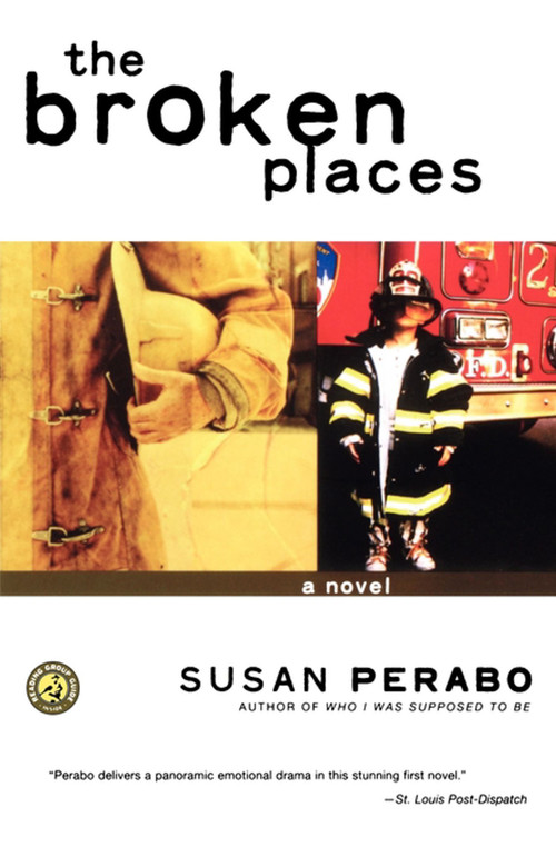 The Broken Places (A Novel) by Susan Perabo, 9780743223157