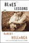 Blues Lessons (A Novel) by Robert Hellenga, 9780743225465