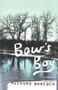 Bow's Boy (A Novel) by Richard Babcock, 9780743227285