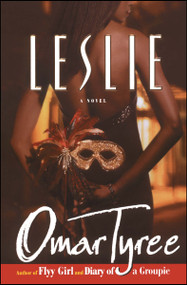 Leslie (A Novel) by Omar Tyree, 9780743228701