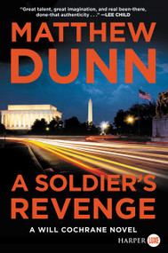 A Soldier's Revenge (A Will Cochrane Novel) - 9780062495891 by Matthew Dunn, 9780062495891