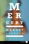 Mercury (A Novel) - 9780062496966 by Margot Livesey, 9780062496966