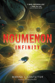 Noumenon Infinity by Marina J. Lostetter, 9780062497864