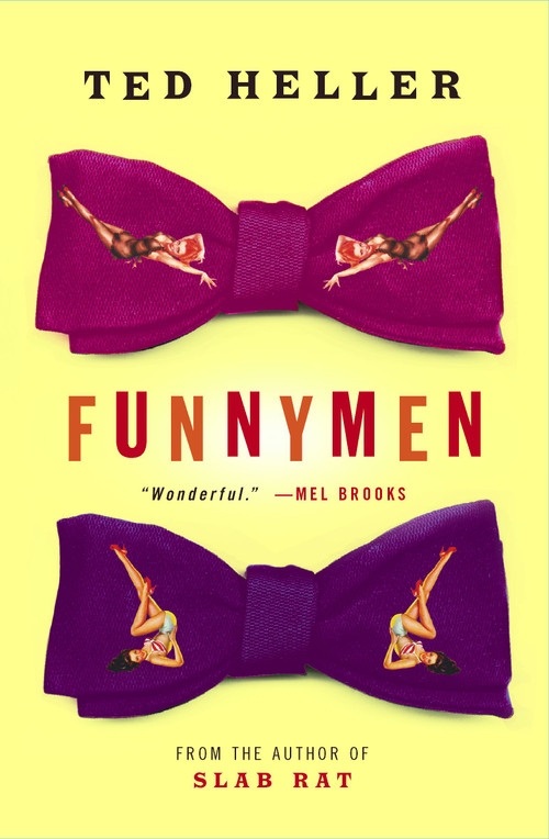 Funnymen (A Novel) by Ted Heller, 9780743235006