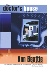 The Doctor's House (A Novel) by Ann Beattie, 9780743235013