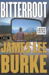 Bitterroot LP by James Lee Burke, 9780743236409