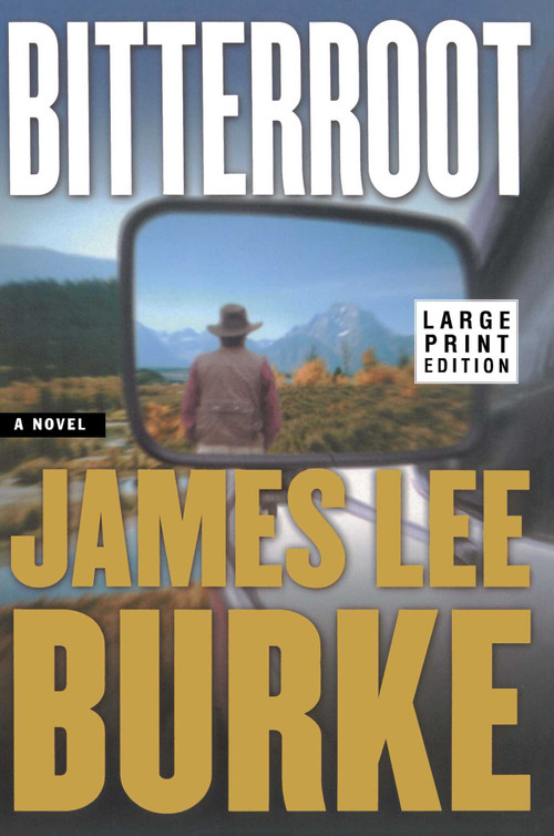Bitterroot LP by James Lee Burke, 9780743236409