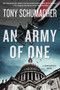Army of One, An (A John Rossett Novel) by Tony Schumacher, 9780062499899