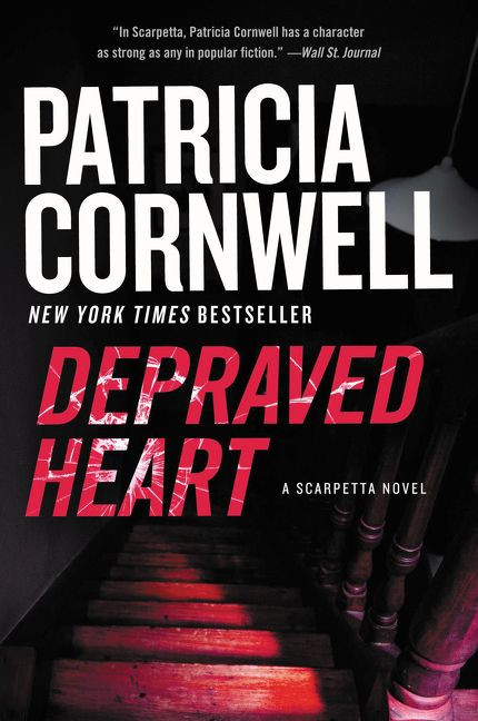Depraved Heart (A Scarpetta Novel) - 9780062561329 by Patricia Cornwell, 9780062561329