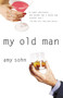 My Old Man by Amy Sohn, 9780743238298