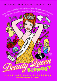 Beauty Queen Blowout (Miss Adventure #2) by Lilla Zuckerman, Nora Zuckerman, 9780743238465