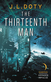 The Thirteenth Man by J.L. Doty, 9780062562104