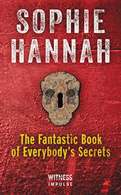 The Fantastic Book of Everybody's Secrets by Sophie Hannah, 9780062562111