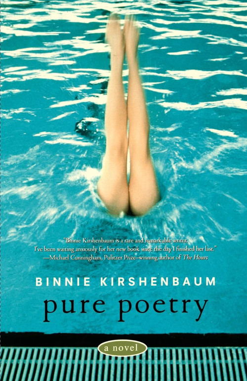 Pure Poetry (A Novel) by Binnie Kirshenbaum, 9780743241823