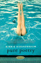 Pure Poetry (A Novel) by Binnie Kirshenbaum, 9780743241823