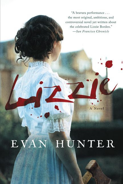 Lizzie (A Novel) by Evan Hunter, 9780062564450