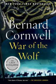 War of the Wolf (A Novel) by Bernard Cornwell, 9780062563187