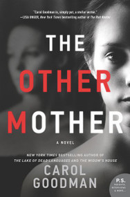 The Other Mother (A Novel) - 9780062562647 by Carol Goodman, 9780062562647