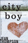 City Boy (A Novel) by Jean Thompson, 9780743242837