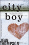 City Boy (A Novel) by Jean Thompson, 9780743242837