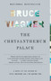The Chrysanthemum Palace by Bruce Wagner, 9780743243407