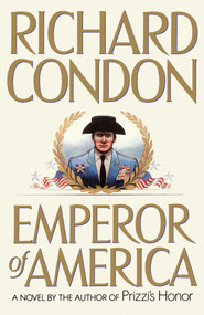 Emperor of America by Richard Condon, 9780743244824