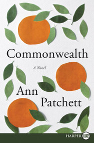 Commonwealth - 9780062566874 by Ann Patchett, 9780062566874