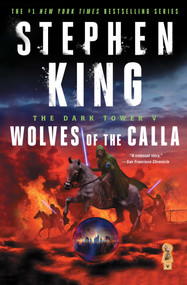 The Dark Tower V (Wolves of the Calla) by Stephen King, Bernie Wrightson, 9780743251624