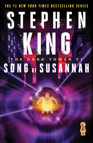 The Dark Tower VI (Song of Susannah) by Stephen King, Darrel Anderson, 9780743254557