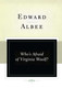 Who's Afraid of Virginia Woolf? (A Play) by Edward Albee, 9780743255257