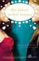 The Almost Archer Sisters (A Novel) by Lisa Gabriele, 9780743255868
