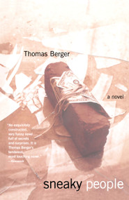 Sneaky People (A Novel) by Thomas Berger, 9780743257954