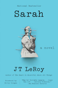 Sarah (A Novel) by JT LeRoy, Billy Corgan, 9780062641250