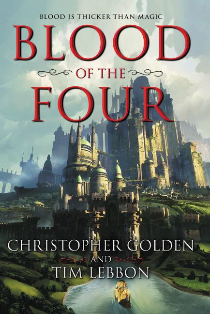 Blood of the Four by Christopher Golden, Tim Lebbon, 9780062641380
