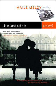 Liars and Saints (A Novel) by Maile Meloy, 9780743261982